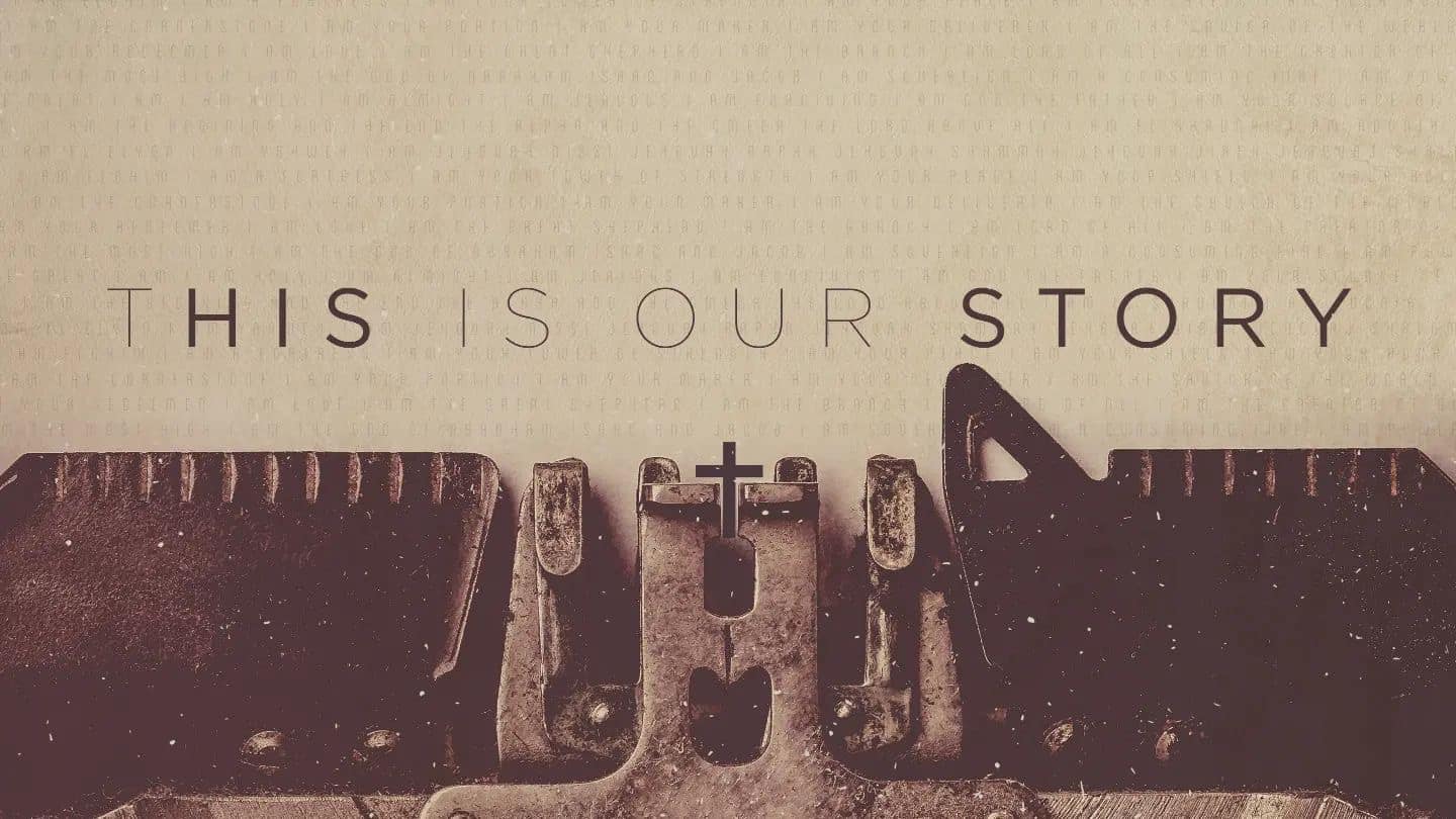 This Is Our Story - Converge Church