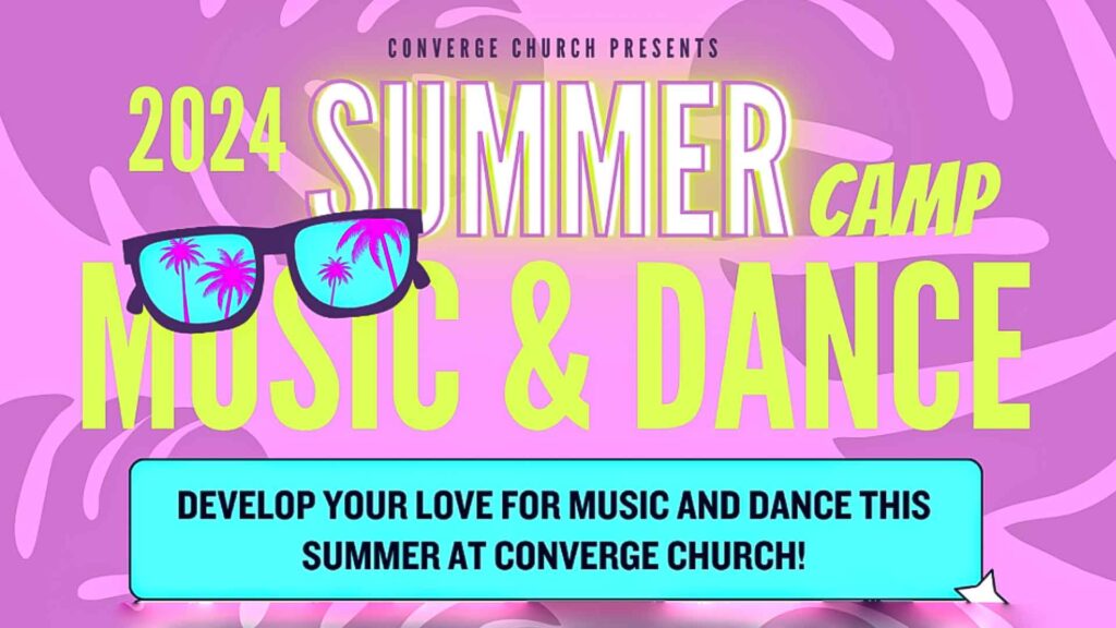 2024 Summer Camp Music and Dance Flyer